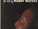 MUDDY WATERS - The Best Of - CHESS blues MONO LP  NICE