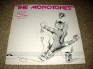 THE MONOTONES - SAME - RAR PUNK LP - ORIGINAL 1980