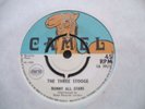 Bunny All Stars - The Three Stooge 1970 UK 45 CAMEL
