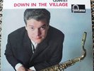 TUBBY HAYES QUINTET - LP - DOWN IN THE VILLAGE - RARE 