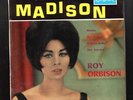 EP ROY ORBISON et voici le Madison