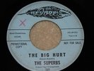 NORTHERN 45 - THE SUPERBS - BIG HURT - DORE 727 - DJ
