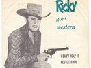 RICKY NELSON I Can't Help It RARE Denmark 45 Rio Bravo