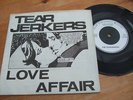 TEAR JERKERS : LOVE AFFAIR (GOOD VIBRATIONS 7