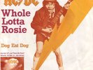 SINGLE AC / DC WHOLE LOTTA ROSIE / DOG EAT DOG