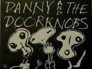 Danny & Doorknobs RARE INDIE/COLD WAVE '85 kbd ?HEAR