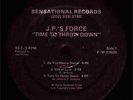 LP: J.P.'s Force - Time Too Throw Down - 1986 US