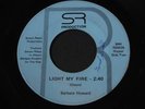 Barbara Howard   Light My Fire   SR mod / funk 45 HEAR