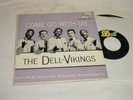 The Dell Vikings - Come go with us  - EP on DOT 1058