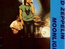 Led Zeppelin - Moonlight rare  2LP not TMOQ