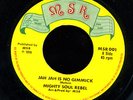 Mighty Soul Rebels - Jah Jah Is No Gimmick 45 Listen