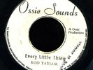 Rod Taylor - Every Little Thing JA 45 Listen