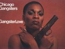 CHICAGO GANGSTERS GANGSTER LOVE*RARE US LP 1976*TOP 