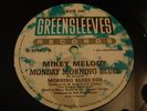 Mikey Melody Monday Morning Blues 12