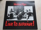 WESTERN FLYER-Live To Survive RARE OZ Blues  MINT DISC