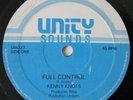 KENNY KNOTS  -  FULL CONTROL           unity    LISTEN