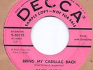 Rockabilly: BAKER KNIGHT-Bring My Cadillac Back DECCA