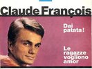 CLAUDE FRANCOIS. DAI PATATA  2 chansons en Italien.'64