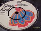 The Crystalites Sic Him Over SONG BIRD Label VGC++++