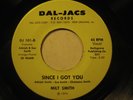 MILT SMITH 45 Since Got U DAL-JACS rare sweet soul HEAR