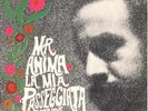 MISTER ANIMA (Ghigo). LA MIA PASSEGGIATA. Singolo.1967.