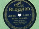 Bluebird 8444 TOMMY McCLENNAN Brown Skin Girl in E