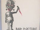 Bad Posture C/S  Rare 1983  KBD   G.D.M.F.S.O.B
