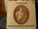 F J Mcmahon-Spirit Of The Golden Juice