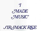 LP: Sir Mack Rice - I Made Music - 1977 US