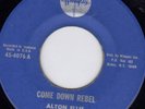 ALTON ELLIS - COME DOWN REBEL on the WIMPEX label   ??