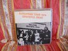 GRATEFUL DEAD- EUROPEAN TOUR 1974 2LP RARE LIVE