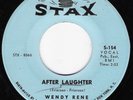 Deep Soul 45 WENDY RENE After Laughter on Stax