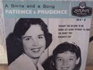 RARE COPY OF PATIENCE & PRUDENCE.