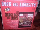 LOS REBELDES DEL ROCK DEL ANGELITO ROCK GARAGE LISTEN