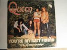 QUEEN YOU'RE MY BEST FRIEND RAREST SPANISH P/S 45