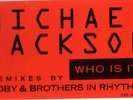 MICHAEL JACKSON Who Is It? MINT 1991 PROMO 2x12