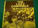 Lazy Cowgirls Radio Cowgirl LP OG cover SFTRI#1 Signed