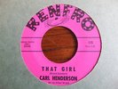 CARL HENDERSON Northern Soul **That Girl**.....HEAR