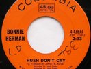 BONNIE HERMAN Hush don't cry NORTHERN SOUL Canada 45