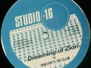 Brown Sugar - Dreaming Of Zion / Studio 16 lovers rock