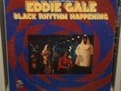 EDDIE GALE Black Rhythm Happening ORIG '69 Blue Note LP