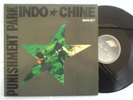 INDOCHINE  PUNISHMENT PARK maxi 45t  613673 FRANCE 1990