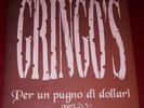 GRINGO'S - PER UN PUGNO DI DOLLARI - ITALO DISCO 12