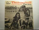 THE JETS THUNDERBALL RARE JAMES BOND CONNERY SPAIN EP