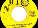 COMMITTEE Give Into the Power 45 NMI Rare NORTHERN SOUL