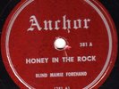  BLIND MAMIE FOREHAND 78 HONEY IN THE ROCK EX+
