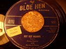 JIMMY STAYTON MORTON HONEY HOT HOT MAMA 45 BLUE HEN VG-