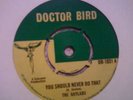 The Gaylads - You Should Never Do That U.K. DOCTOR BIRD