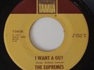 THE SUPREMES I Want A Guy TAMLA MOTOWN SOUL 45