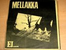 Mellakka-Ei...7'ep 1984 finnish HC rattus gism misfits